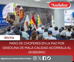 Paro de choferes en La Paz por gasolina de mala calidad acorrala al Gobierno