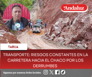 Transporte: Riesgos constantes en la carretera hacia el Chaco por los derrumbes