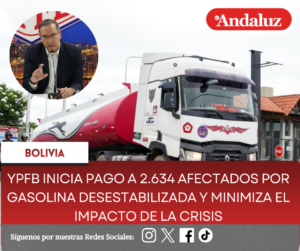 YPFB inicia pago a 2.634 afectados por gasolina desestabilizada y minimiza el impacto de la crisis