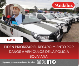 Piden priorizar el resarcimiento por daños a vehículos de la Policía Boliviana por la gasolina desestabilizada