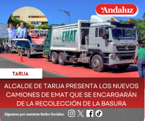 Alcalde de Tarija presenta los nuevos camiones de EMAT que se encargarán de la recolección de la basura
