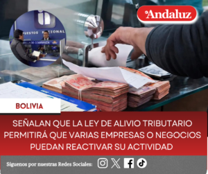 Señalan que la Ley de alivio tributario permitirá que varias empresas o negocios puedan reactivar su actividad