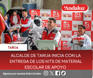 Alcalde de Tarija inicia con la entrega de los kits de material escolar de apoyo