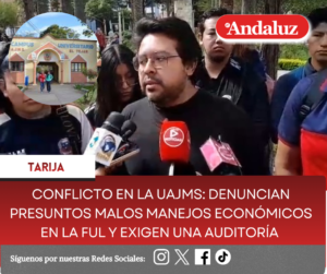 Conflicto en la UAJMS: Denuncian presuntos malos manejos económicos en la FUL y exigen una auditoría