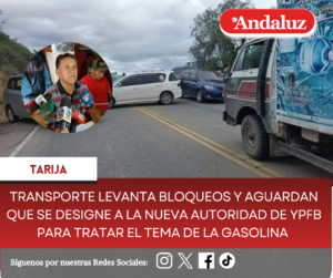 Transporte Libre levanta bloqueos y aguardan que se designe a la nueva autoridad de YPFB para tratar el tema de la gasolina