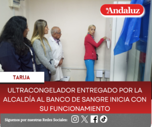 Ultracongelador entregado por la alcaldía al Banco de Sangre inicia con su funcionamiento