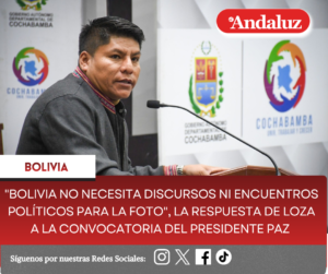 «Bolivia no necesita discursos ni encuentros políticos para la foto», la respuesta de Loza a la convocatoria del presidente Paz