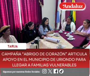 Campaña “Abrigo de Corazón” articula apoyo en el municipio de Uriondo para llegar a familias vulnerables del departamento