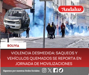 Violencia desmedida: Saqueos y vehículos quemados se reporta en jornada de movilizaciones