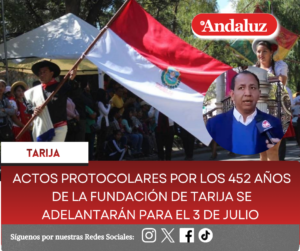Actos protocolares por los 452 años de la fundación de Tarija se adelantarán para el 3 de Julio