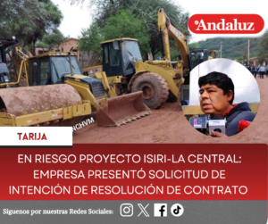 En riesgo proyecto Isiri-La Central: empresa presentó solicitud de intención de resolución de contrato