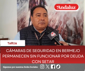 Cámaras de seguridad en Bermejo permanecen sin funcionar por deuda con SETAR