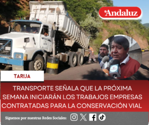 Transporte señala que la próxima semana iniciarán los trabajos empresas contratadas para la conservación vial