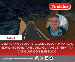 Destacan que Decreto que declara prioridad el proyecto el Túnel del Aguaragüe permitirá concluir con el estudio