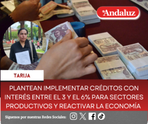 Plantean implementar créditos con interés entre el 3 y el 6% para sectores productivos y reactivar la economía