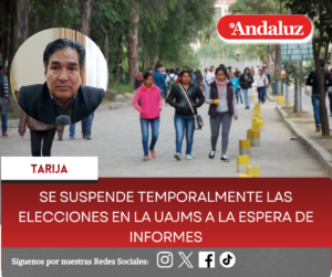 Se suspende temporalmente las elecciones en la UAJMS a la espera de informes