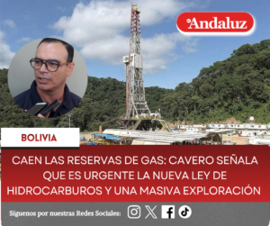 Caen las reservas de gas: Cavero señala que es urgente la nueva Ley de Hidrocarburos y una masiva exploración