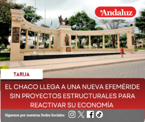 El Chaco llega a una nueva efeméride sin proyectos estructurales para reactivar su economía