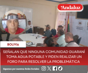 Señalan que ninguna comunidad guaraní toma agua potable y piden realizar un Foro para resolver la problemática