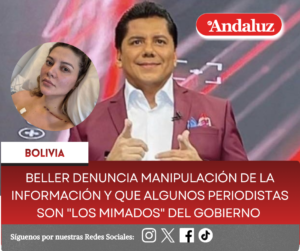 Beller denuncia manipulación de la información y que algunos periodistas son «los mimados» del gobierno