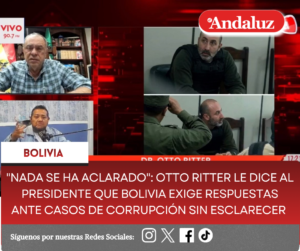 «Nada se ha aclarado»: Otto Ritter le dice al presidente que Bolivia exige respuestas ante casos de corrupción sin esclarecer