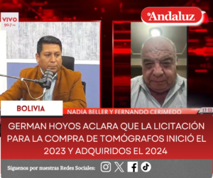 German Hoyos aclara que la licitación para la compra de tomógrafos inició el 2023 y adquiridos el 2024