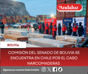 Comisión del Senado de Bolivia se encuentra en Chile por el caso Narcomaderas  