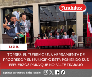 Torres: el turismo una herramienta de progreso y el municipio está poniendo sus esfuerzos para que no falte trabajo 