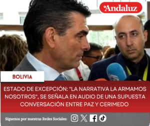 Estado de Excepción: «La narrativa la armamos nosotros», se señala en audio de una supuesta conversación entre Paz y Cerimedo