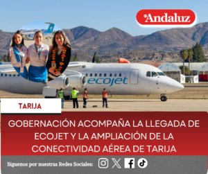 Gobernación acompaña la llegada de Ecojet y la ampliación de la conectividad aérea de Tarija