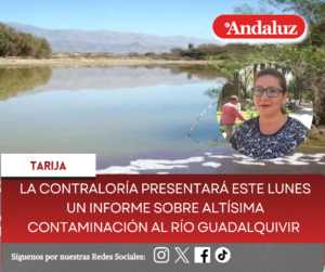 La Contraloría presentará este lunes un informe sobre la altísima contaminación al río Guadalquivir