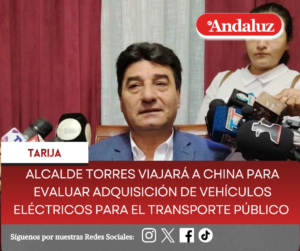 Alcalde Torres viajará a China para evaluar adquisición de vehículos eléctricos para el transporte público 