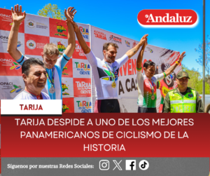 Tarija despide a uno de los mejores Panamericanos de Ciclismo de la historia