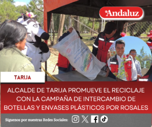 Alcalde de Tarija promueve el reciclaje con la campaña de intercambio de botellas y envases plásticos por rosales