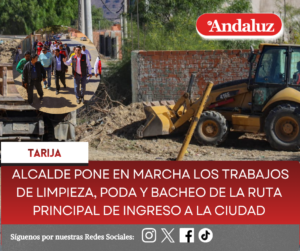 Alcalde pone en marcha los trabajos de limpieza, poda y bacheo de la ruta principal de ingreso a la ciudad